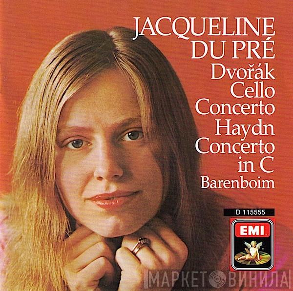 - Jacqueline Du Pré - Antonín Dvořák - Joseph Haydn - Daniel Barenboim - The Chicago Symphony Orchestra  English Chamber Orchestra  - Cello Concertos