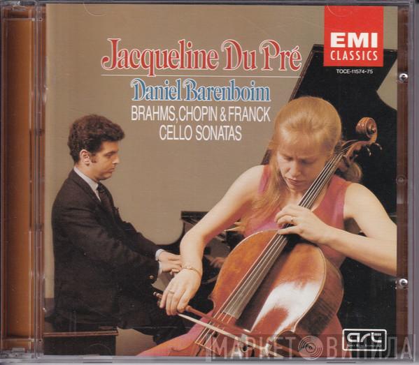 , Jacqueline Du Pré , Daniel Barenboim , Johannes Brahms , Frédéric Chopin  César Franck  - Cello Sonatas