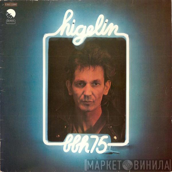 Jacques Higelin - Bbh 75