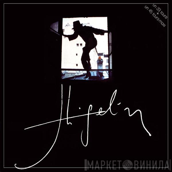  Jacques Higelin  - Higelin 82