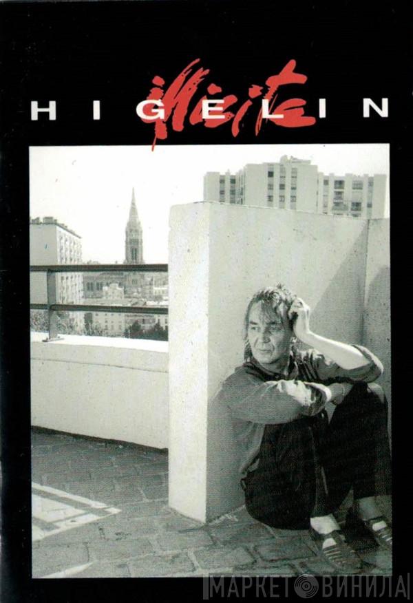  Jacques Higelin  - Illicite