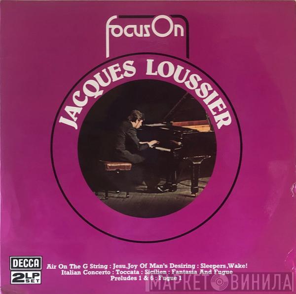  Jacques Loussier  - Focus On Jacques Loussier