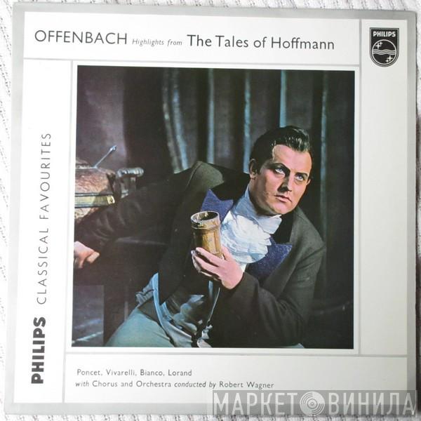 Jacques Offenbach - Highlights From The Tales Of Hoffman