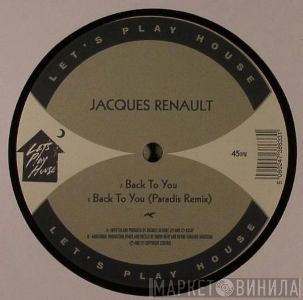 Jacques Renault - Back To You