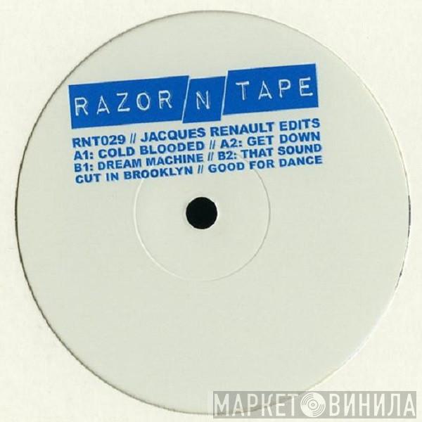 Jacques Renault - Jacques Renault Edits