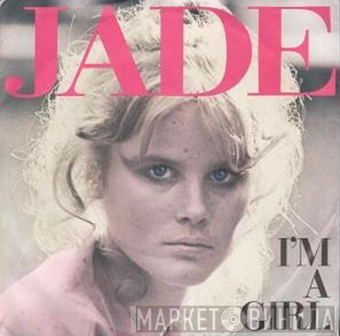 Jade  - I'm A Girl