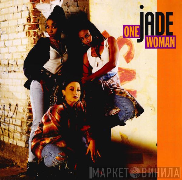 Jade  - One Woman