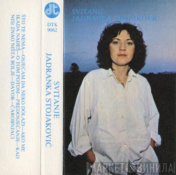  Jadranka Stojaković  - Svitanje