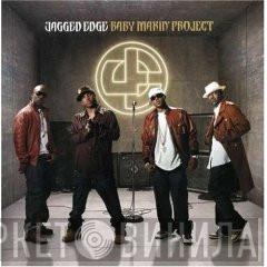  Jagged Edge   - Baby Makin' Project