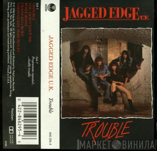 Jagged Edge  - Trouble