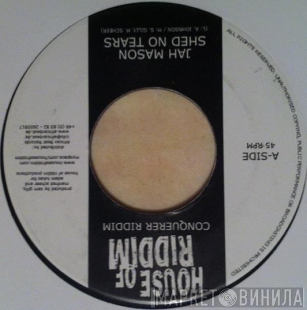 Jah Mason, Ras Mac Bean - Shed No Tears / Long Time