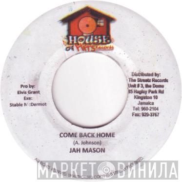 Jah Mason - Come Back Home