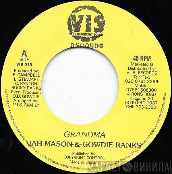 Jah Mason, Gowdie Ranks - Grandma