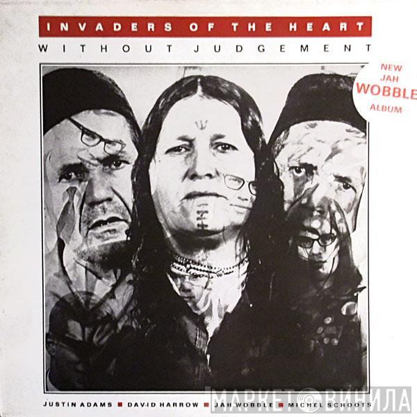Jah Wobble's Invaders Of The Heart - Without Judgement