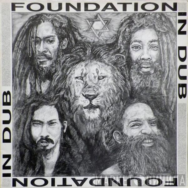 Jah Works  - Foundation In Dub