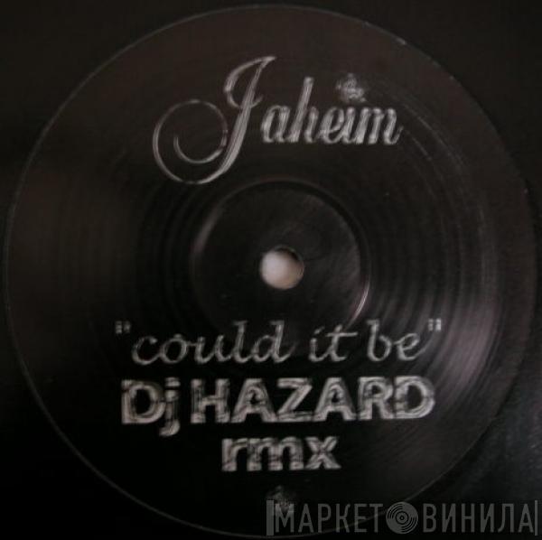Jaheim - Could It Be (DJ Hazard Remix)