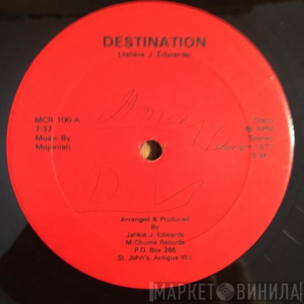 Jahkie Edwards - Destination