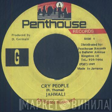 Jahmali  - Cry People