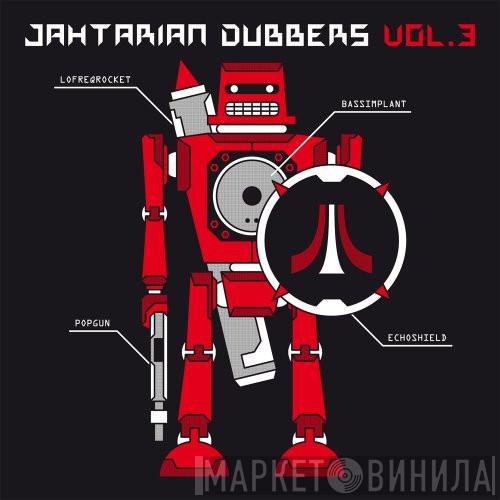  - Jahtarian Dubbers Vol. 3