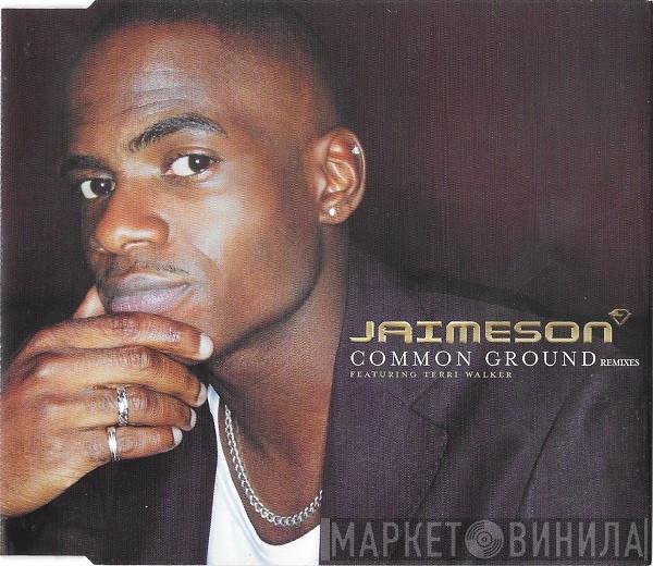  Jaimeson  - Common Ground (Remixes)