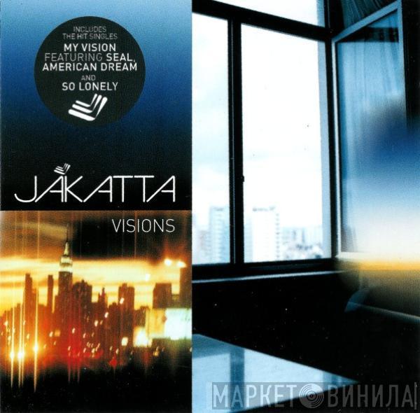  Jakatta  - Visions