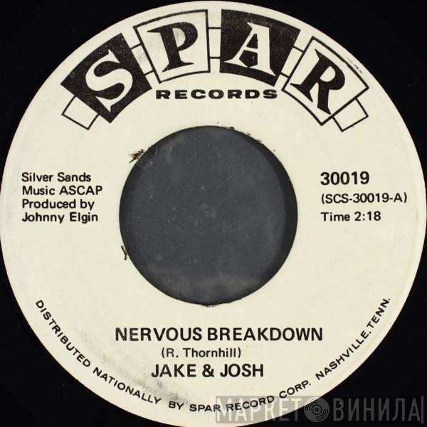 Jake & Josh - Nervous Breakdown