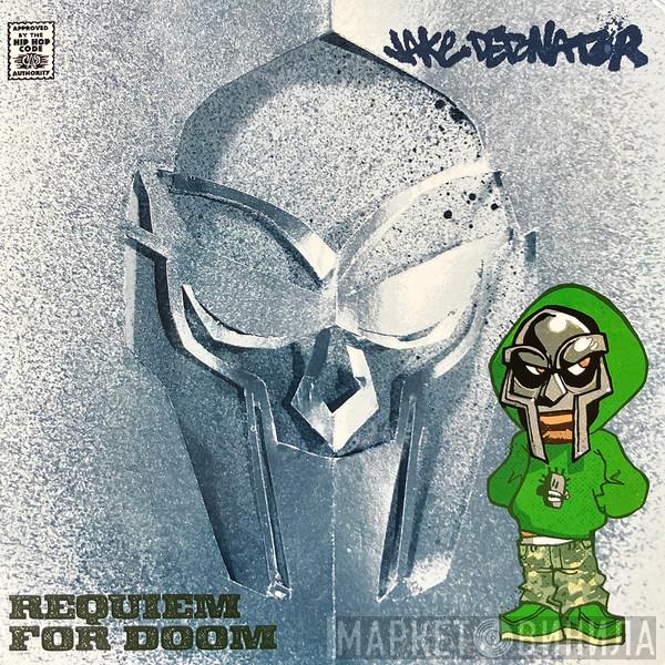 Jake Detonator - Requiem For DOOM / Stoneferry Morning