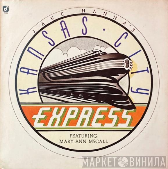  Jake Hanna  - Jake Hanna's Kansas City Express