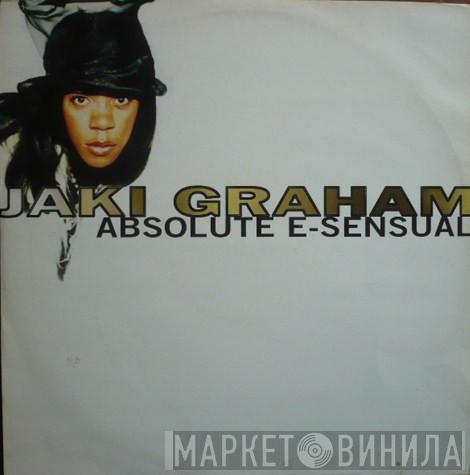 Jaki Graham  - Absolute E-Sensual