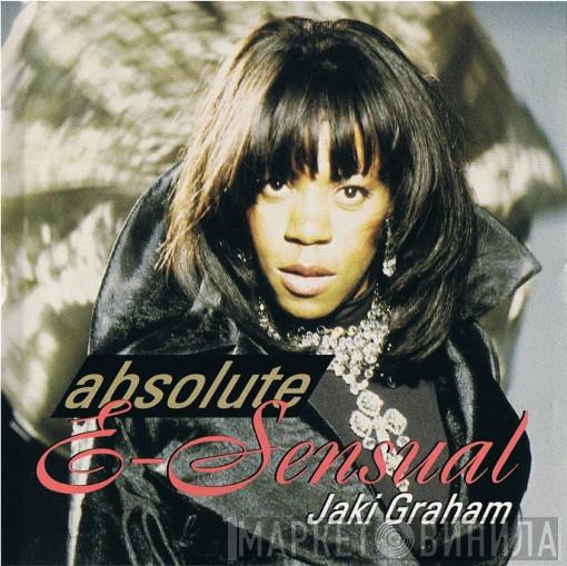  Jaki Graham  - Absolute E-Sensual