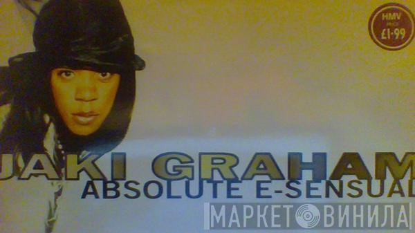 Jaki Graham - Absolute E-Sensual