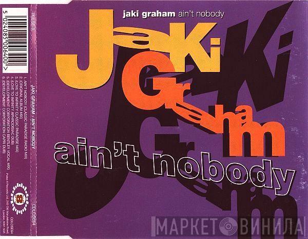 Jaki Graham - Ain't Nobody