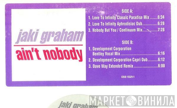  Jaki Graham  - Ain't Nobody