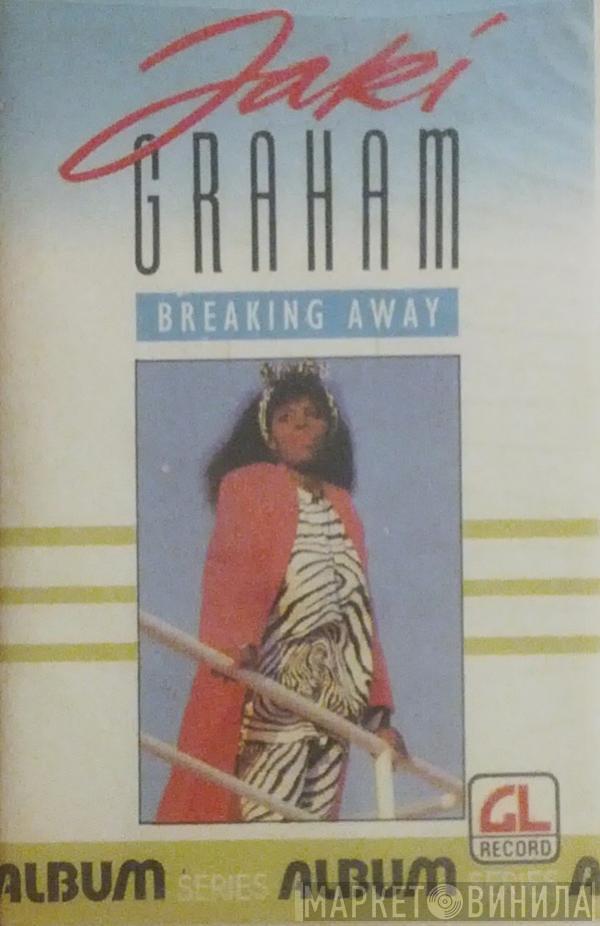 Jaki Graham  - Breaking Away