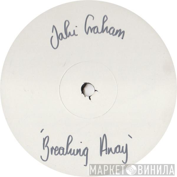 Jaki Graham - Breaking Away