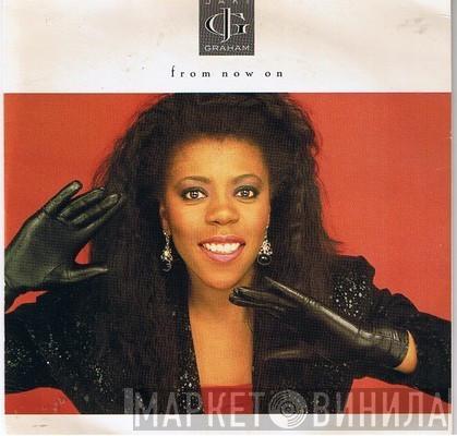 Jaki Graham - From Now On