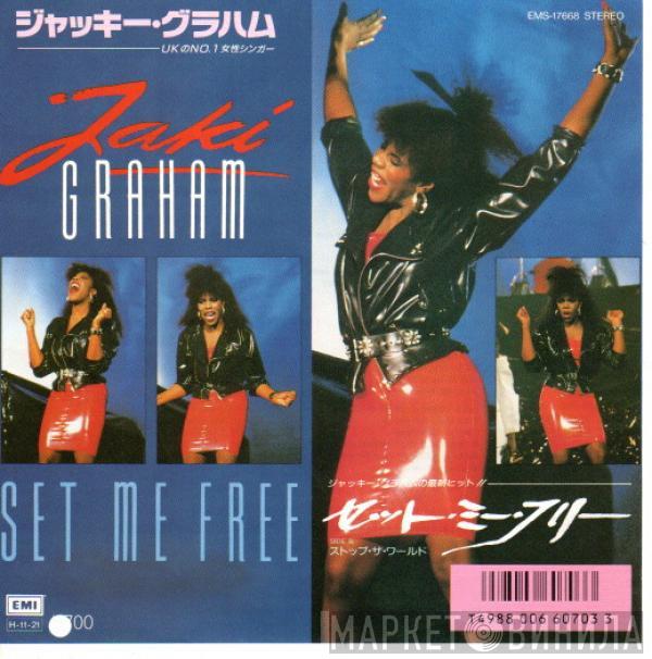  Jaki Graham  - Set Me Free