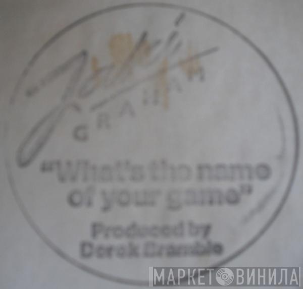Jaki Graham - What's The Name Of Your Game