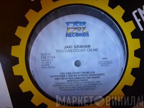  Jaki Graham  - You Can Count On Me