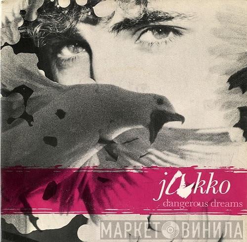 Jakko - Dangerous Dreams