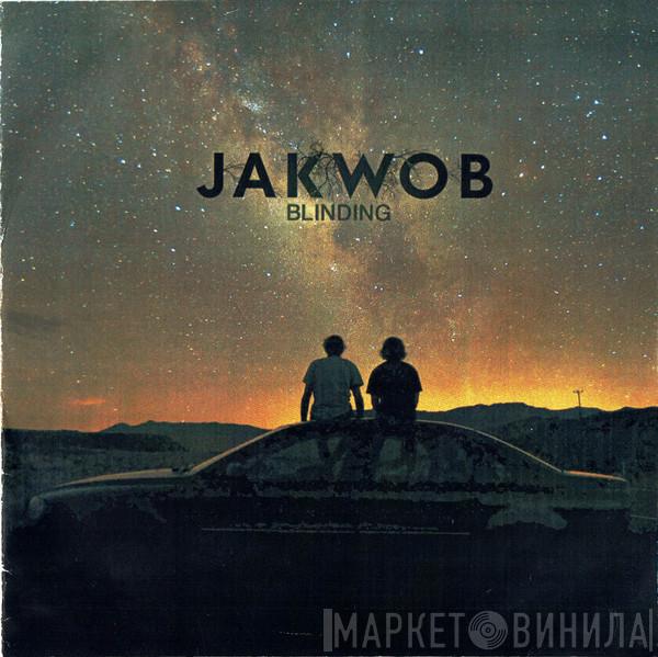 Jakwob - Blinding