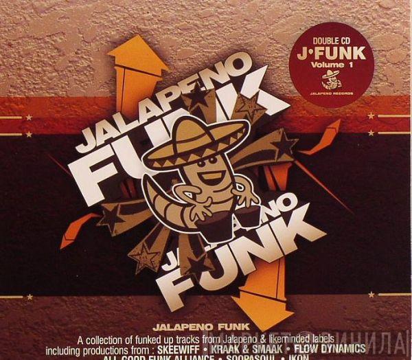  - Jalapeno Funk Volume 1