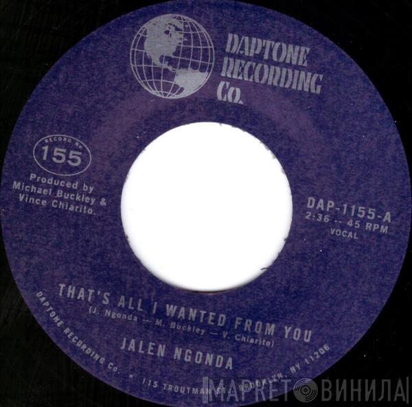 Jalen N'Gonda - That's All I Wanted From You / So Glad I Found You