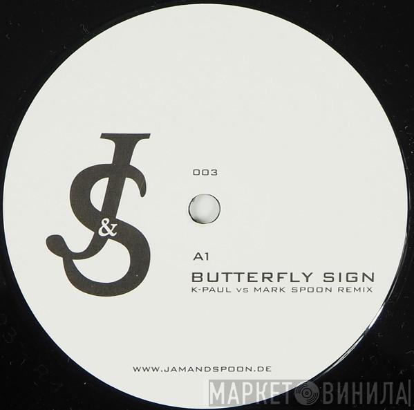  Jam & Spoon  - Butterfly Sign (Remixes)