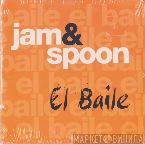  Jam & Spoon  - El Baile