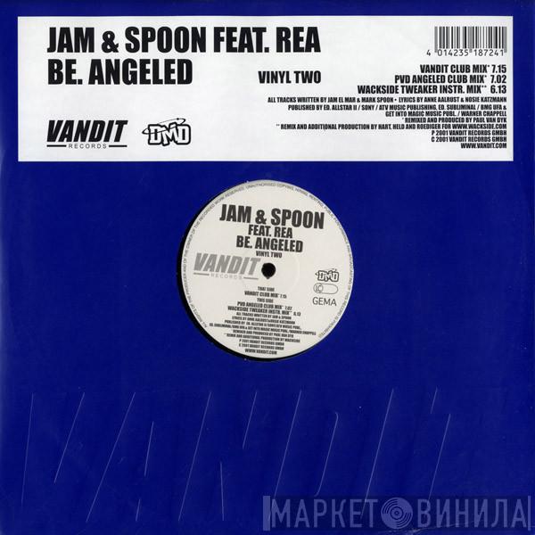 Jam & Spoon, Rea Garvey - Be. Angeled (Vinyl Two)