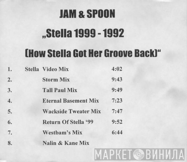  Jam & Spoon  - Stella 1999 - 1992 (How Stella Got Her Groove Back)