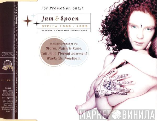 Jam & Spoon  - Stella 1999 - 1992 (How Stella Got Her Groove Back)