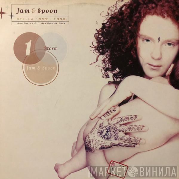  Jam & Spoon  - Stella 1999 - 1992 - How Stella Got Her Groove Back
