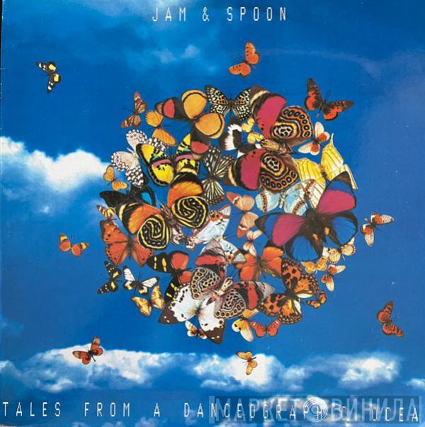 Jam & Spoon - Tales From A Danceographic Ocean